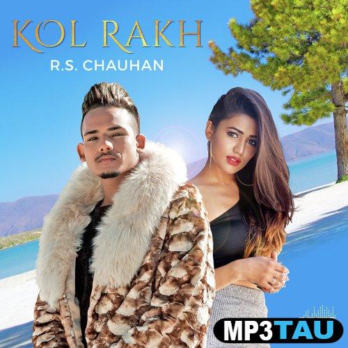 Kol-Rakh RS Chauhan mp3 song lyrics